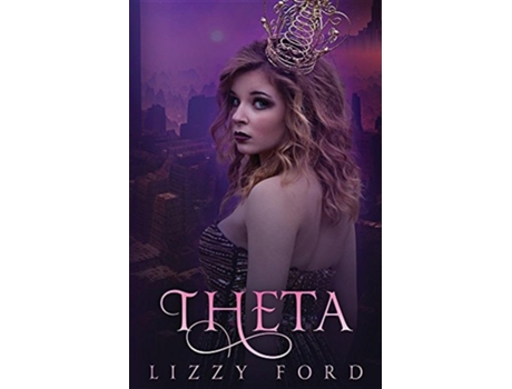 Livro Theta De Lizzy Ford (inglês)