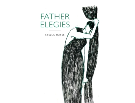 Livro Father Elegies de Stella Hayes (Inglês)