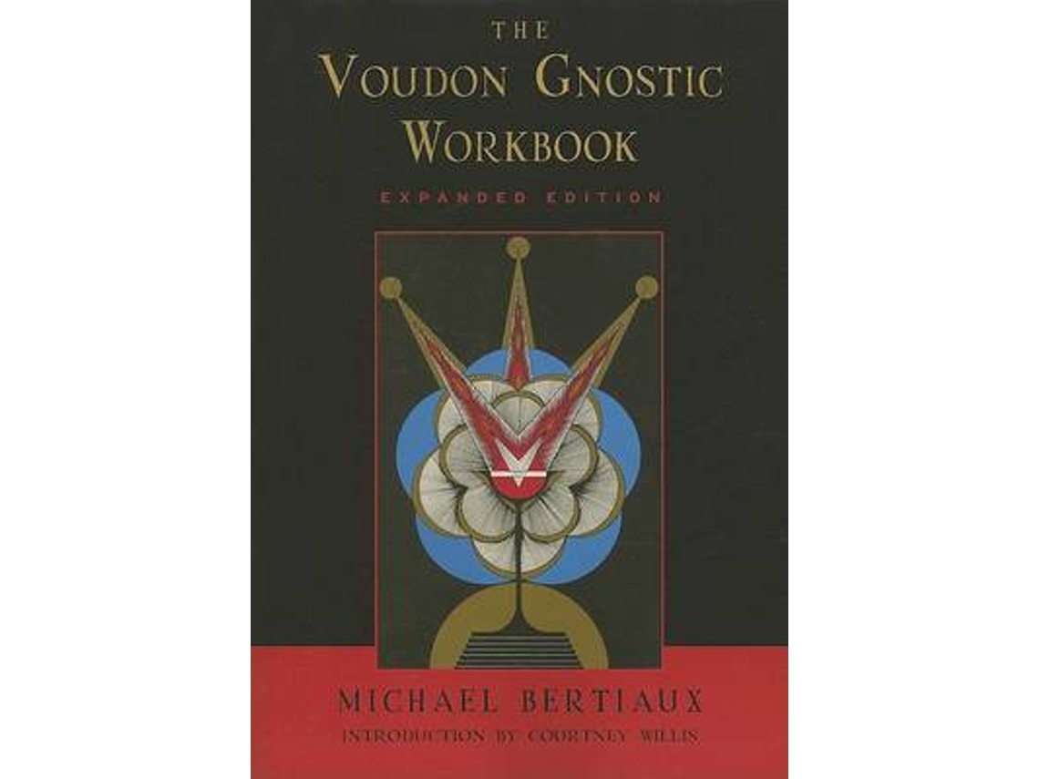 Livro Voudon Gnostic Workbook de Michael Bertiaux (Inglês)