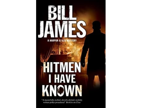 Livro Hitmen I Have Known de Bill James (Inglês - Capa Dura)