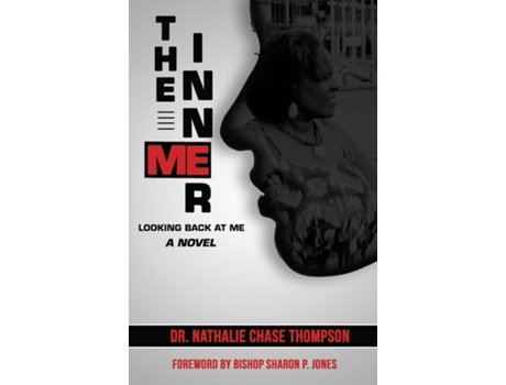 Livro The Inner Me Looking Back At Me De Nathalie Chase Thompson (inglês)