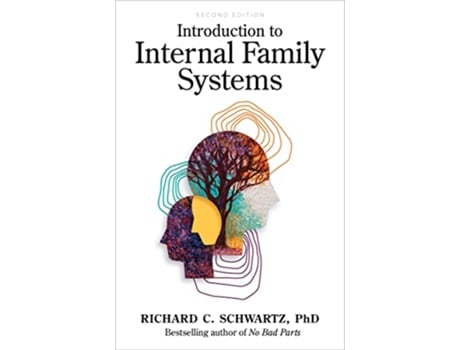 Livro Introduction to Internal Family Systems de Richard Schwartz Phd (Inglês)
