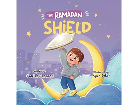 Livro The Ramadan Shield de Fadelah Mahmood (Inglês)