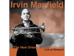 CD Irvin Mayfield & The New Orleans Jazz Orchestra - Live At Newport