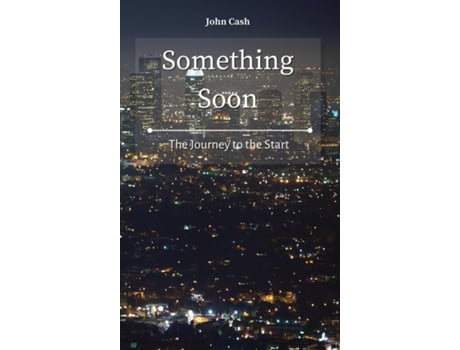 Livro Something Soon De John Cash (inglês)