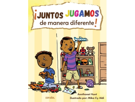 Livro ¡Juntos JUGAMOS de manera diferente! de Annthonet Hunt (Inglês)