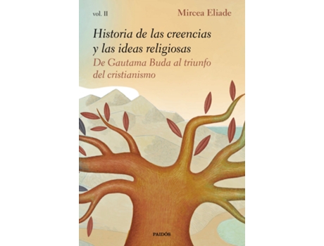 Livro Historia De Las Creencias Y Las Ideas Religiosas Ii de Mircea Eliade (Espanhol)