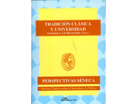 Livro Tradición Clásica Y Universidad de Francisco L. Lisi Bereterbide [Et Al.] (Espanhol)