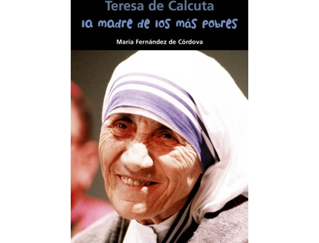 Livro Madre De Los Más Pobres, Teresa De Calcuta