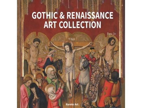 Livro Gothic amp Renaissance Art Collection de Pata Jo (Inglês)
