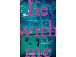 Livro Lie With Me de Sabine Durrant (Inglês)