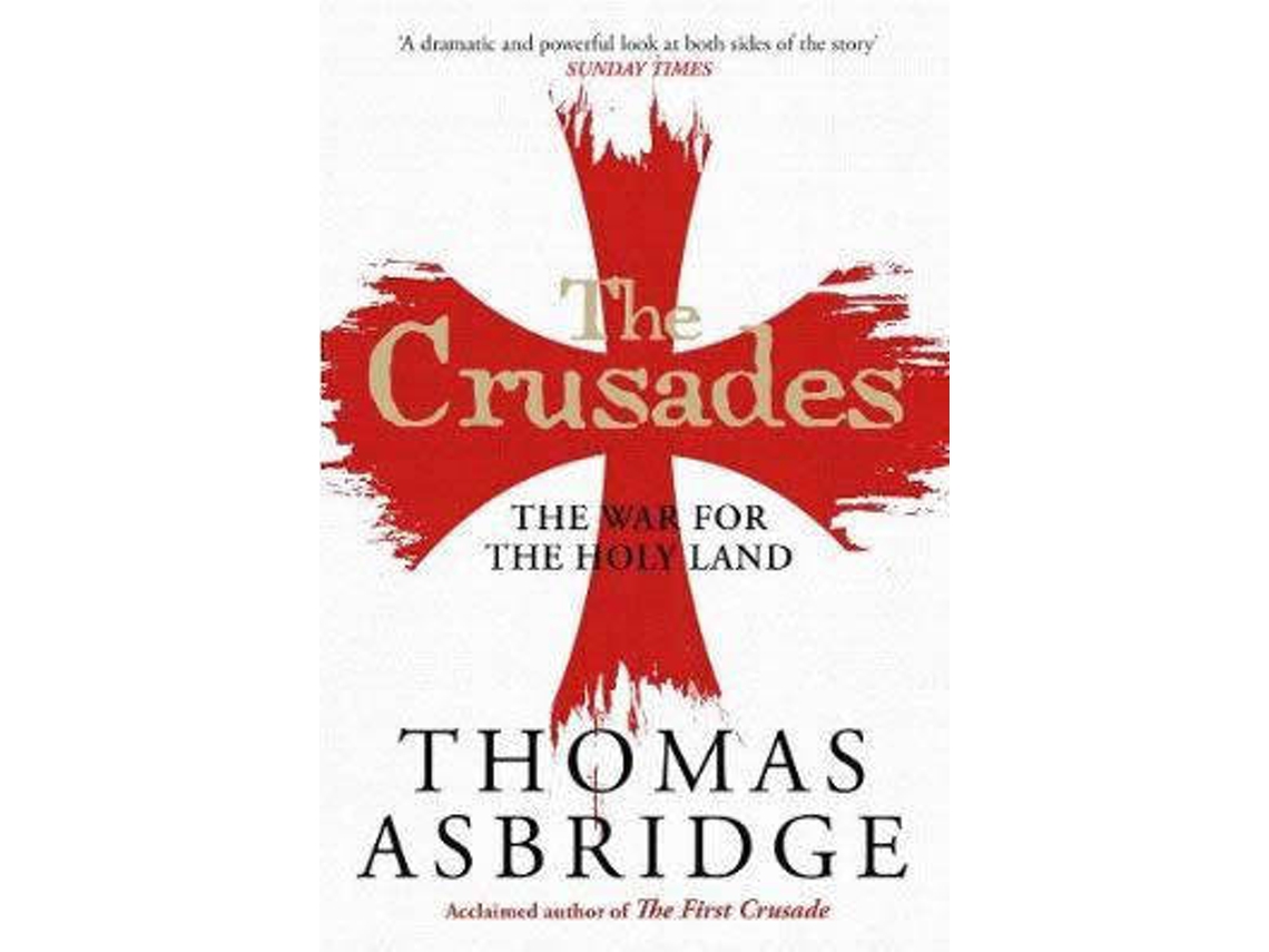 Livro Crusades de Thomas Asbridge (Inglês)