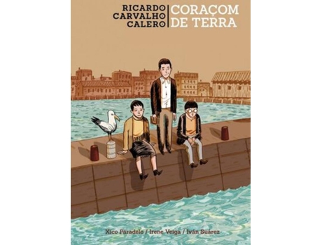 Livro Ricardo Carvalho Calero. Coraçom De Terra de Xico Paradelo Ivan Suarez (Português)