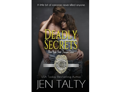 Livro Deadly Secrets de Jen Talty (Inglês)