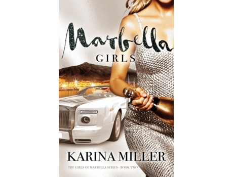 Livro Marbella Girls De Karina Miller (inglês)