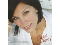 CD Anna-Maria Zimmermann - Einer muss den Job ja machen (1CDs)