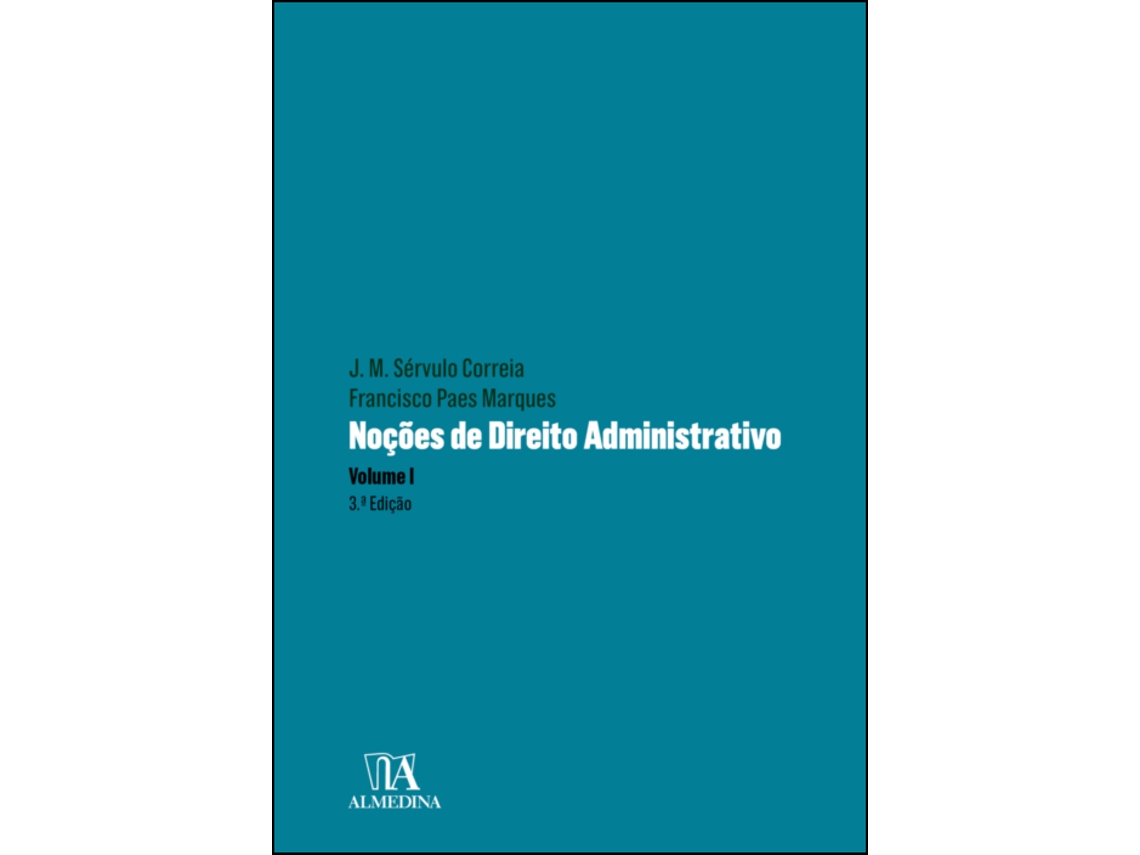 Noções De Direito Administrativo - Volume I 3ed