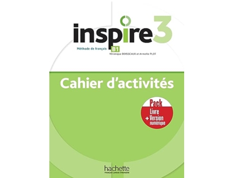 Livro Inspire 3 - Pack - Cahier Dactivités Version Numérique de Hachette Français (Português)
