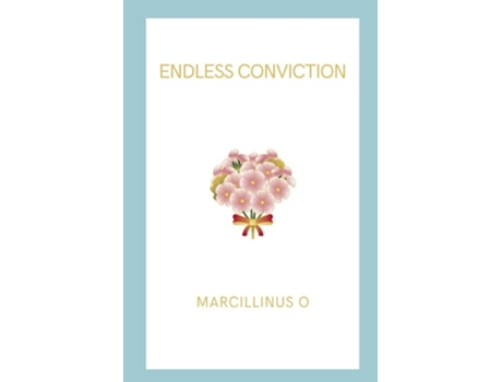 Livro Endless Conviction de Marcillinus O (Inglês)