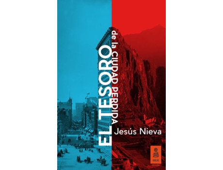 ZEBLAZE - Livro El Tesoro De La Ciudad Perdida de Jesús Nieva Livro El Tesoro De La Ciudad Perdida de Jesús Nieva