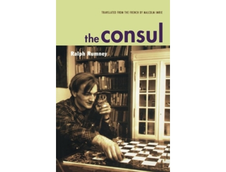 Livro The Consul de Ralph Rumney (Inglês)