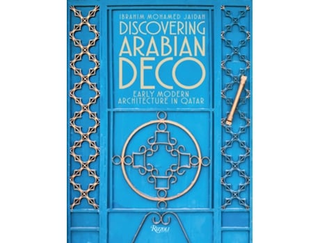 Livro Discovering Arabian Deco de Jaidah e Ibrahim Mohamed (Inglês - Capa Dura)