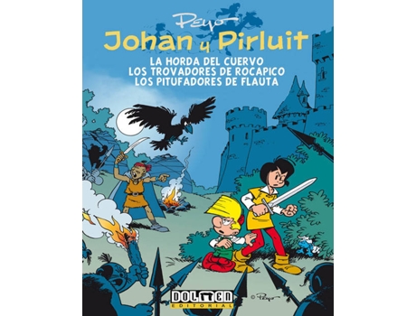 Livro La Horda Del Cuervo/Los Trovadores De Rocapito/Los Pitufadores De Flautas de Peyo