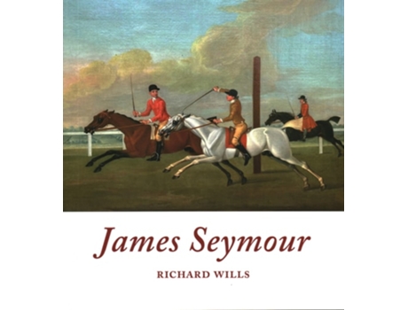 Livro James Seymour de Richard Wills e Tim Cox (Inglês - Capa Dura)