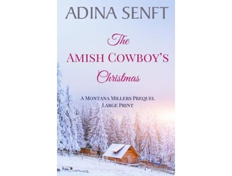 Livro The Amish Cowboys Christmas de Adina Senft (Inglês)