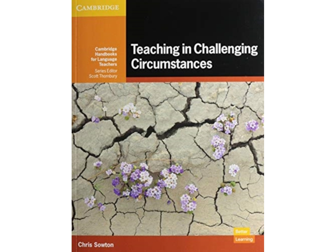 Livro Teaching in Challenging Circumstances Paperback de Chris Sowton (Inglês)