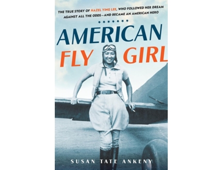 Livro American Flygirl de Susan Tate Ankeny (Inglês - Capa Dura)