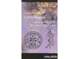 Livro Comuneros Y Universitarios Hacia La Construcciã³N Del Monopolio Del Saber de Claudia Möller Recondo (Espanhol)
