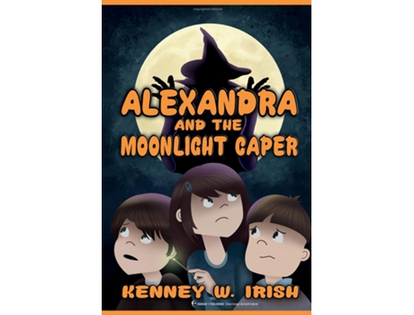 Livro Alexandra and the Moonlight Caper de Kenney W Irish (Inglês)