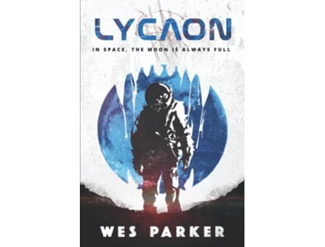 Livro Lycaon de Wes Parker (Inglês)
