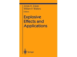 Livro Explosive Effects And Applications De Jonas A Zukas (inglês)