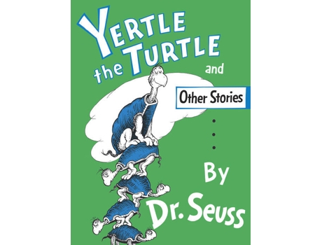 Livro Yertle The Turtle And Other Stories de Dr. Seuss