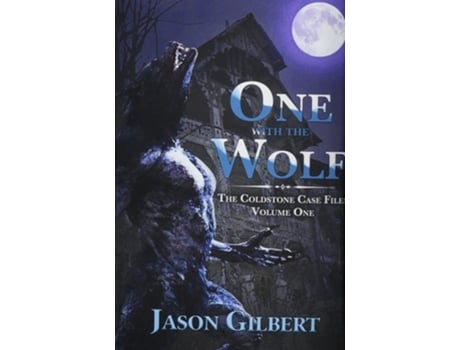 Livro One With The Wolf De Jason Gilbert (inglês - Capa Dura)
