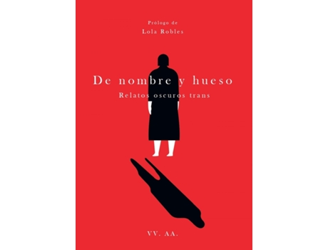 Livro De Nombre Y Hueso de 9788466427609VVAA (Espanhol)