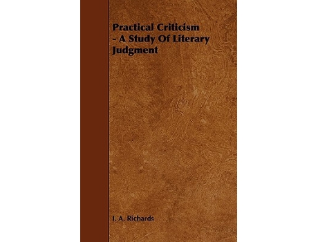 Livro Practical Criticism A Study Of Literary Judgment de I A Richards (Inglês)