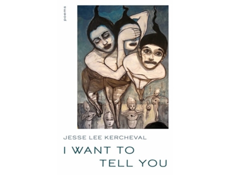 Livro I Want to Tell You de Jesse Lee Kercheval (Inglês)