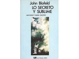 Livro Secreto Y Lo Sublime, Lo de John Blofeld (Espanhol)
