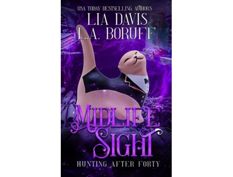 Livro Midlife Sight Paranormal Womens Fiction Cozy Mystery de L A Boruff e Lia Davis (Inglês)