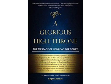 Livro A Glorious High Throne The Message of Hebrews for Today de Edgar Andrews (Inglês)