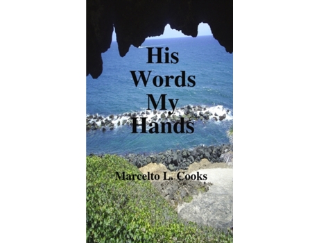 Livro His Words My Hands Marcelto Cooks (Inglês)