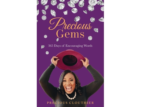 Livro Precious Gems 365 Days Of Encouraging Words de Precious Clouthier (Inglês)