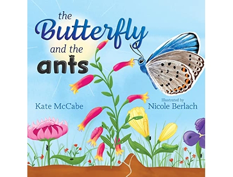 Livro Butterfly and the Ants de Kate Mccabe (Inglês - Capa Dura)