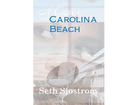 Livro A Caper on Carolina Beach de Seth Sjostrom (Inglês - Capa Dura)