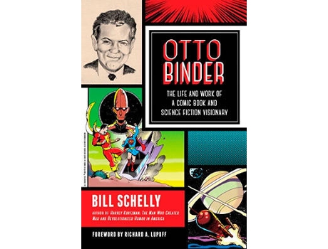Livro Otto Binder de Bill Schelly