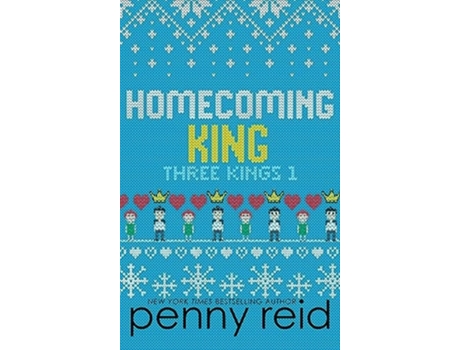 Livro Homecoming King de Penny Reid (Inglês - Capa Dura)