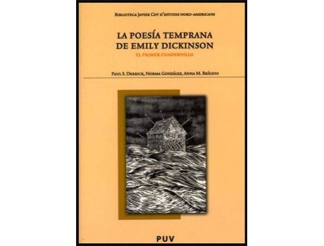 Livro La Poesia Temprana De Emily Dickinson de Anna María Brígido Corachán, Paul Scott Derrick Grisanti, Norma Graciela González Peralta (Espanhol)